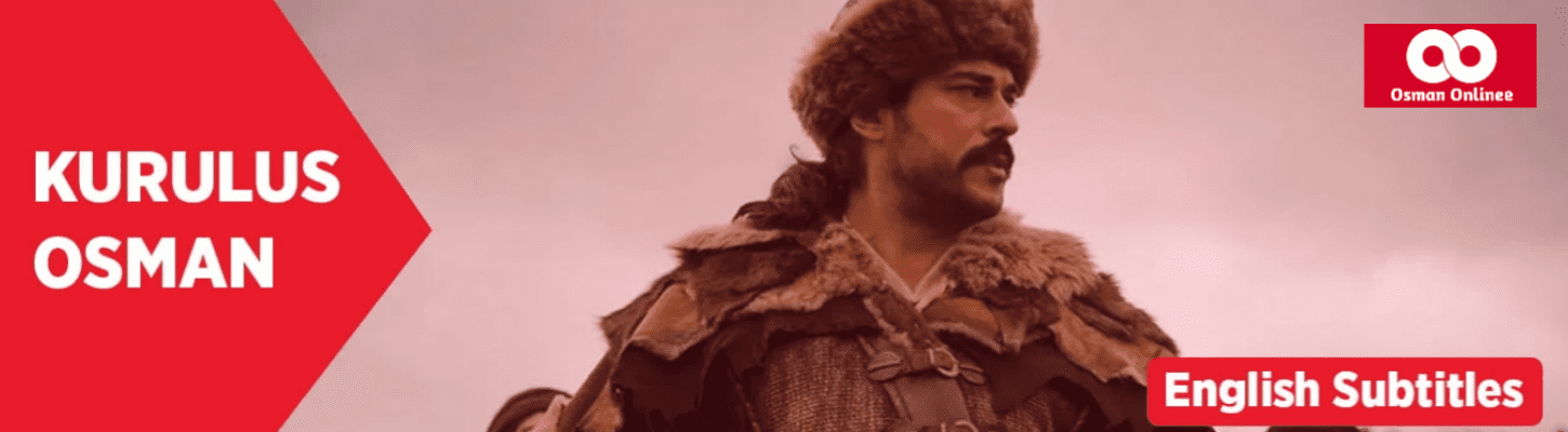 Kurulus Osman All Seasons With English And Urdu Subtitles