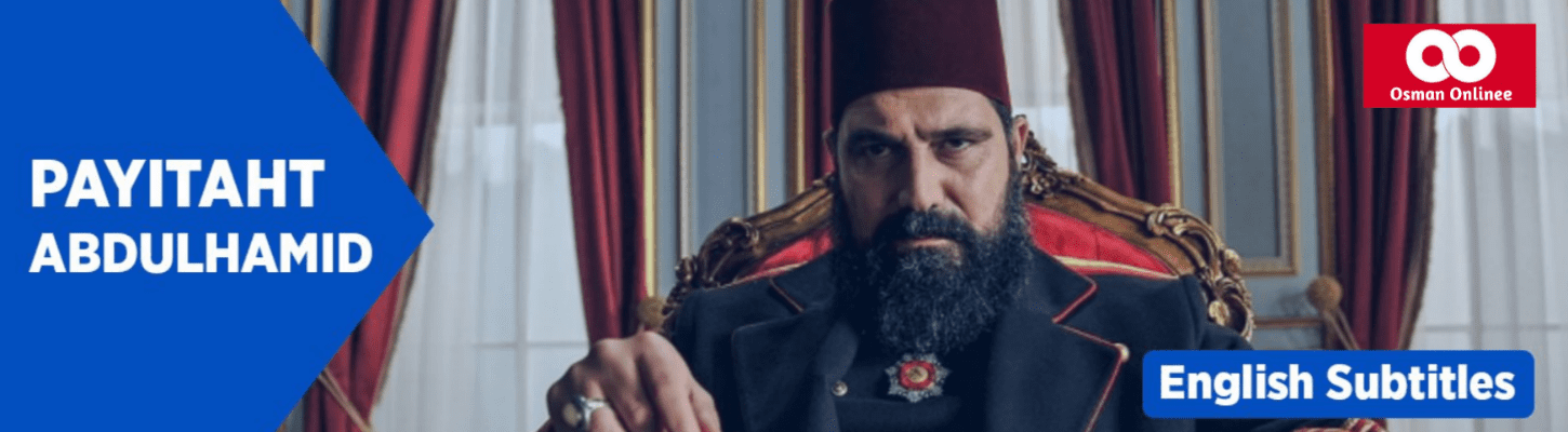 Payithat Abdulhamid All Season With English And Urdu Subtitls