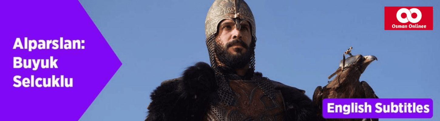 Alparslan All Season with English And Urdu Subtitles